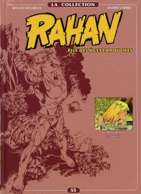 Rahan La Collection Volume 55 Le Petit Rahan (3e partie)