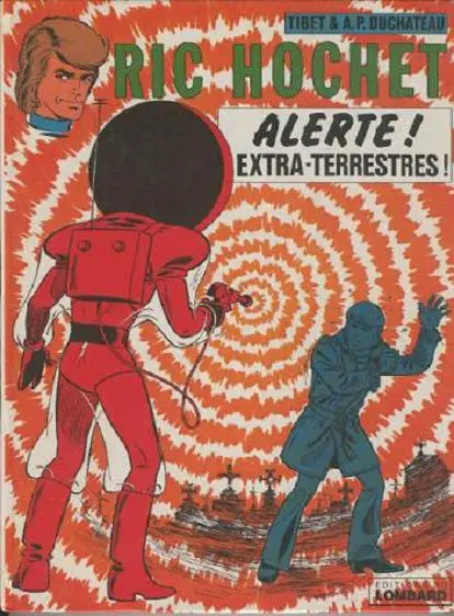 Ric Hochet Tome 22 Alerte ! Extra-terrestres !