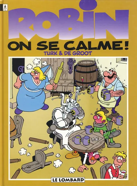 Robin Dubois Tome 18 On se calme !