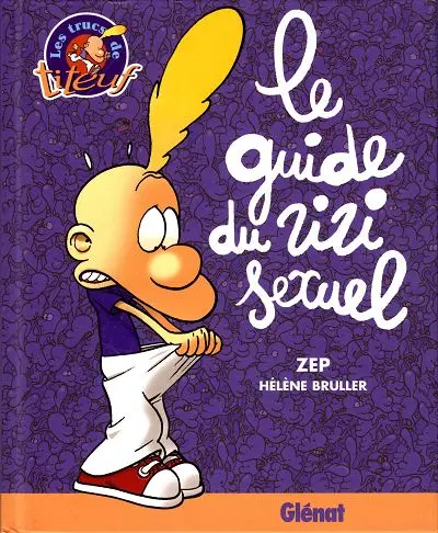 Titeuf Le guide du zizi sexuel