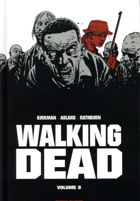 Couverture de l'album Walking Dead Volume 8