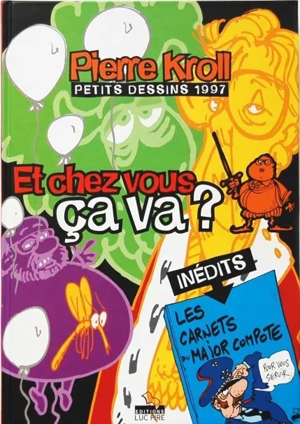 Petits dessins Tome 3 Et chez vous ça va ?
