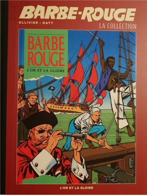 Couverture de l'album Barbe-Rouge La collection Tome 29 L'Or et la Gloire