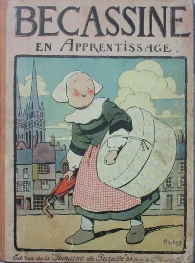 Bécassine Tome 5 Bécassine en Apprentissage