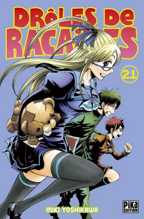Drôles de racailles Tome 21