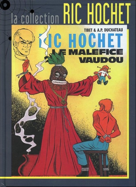 Couverture de l'album Ric Hochet La collection Tome 37 Le maléfice vaudou