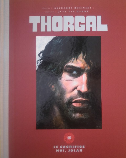 Couverture de l'album Thorgal Volume 15 Le sacrifice / Moi, Jolan