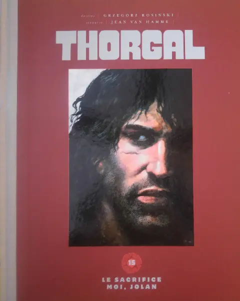 Thorgal Volume 15 Le sacrifice / Moi, Jolan
