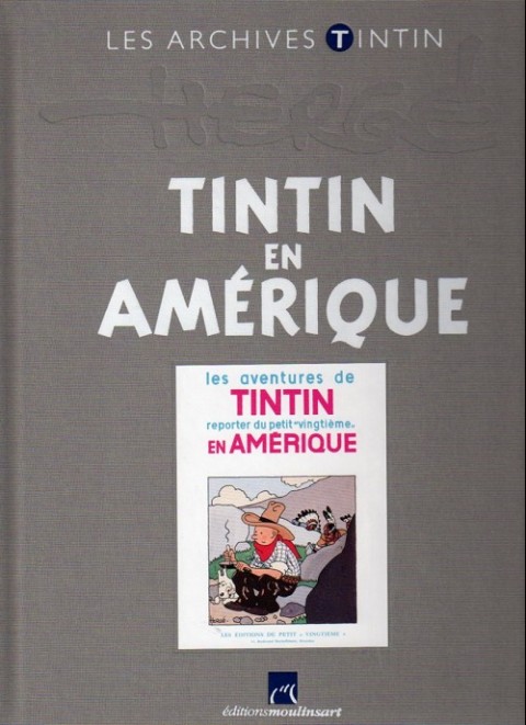 Couverture de l'album Les archives Tintin Tome 37 Tintin en Amérique
