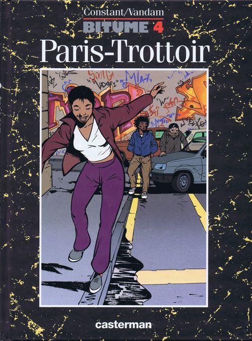 Bitume Tome 4 Paris-Trottoir