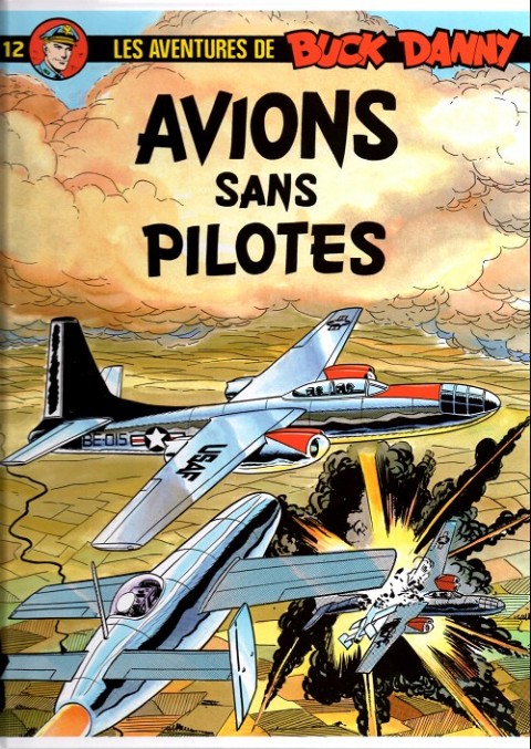 Couverture de l'album Buck Danny Tome 12 Avions sans pilotes