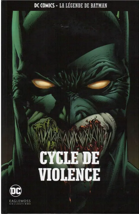 DC Comics - La Légende de Batman Volume 32 Cycle de violence