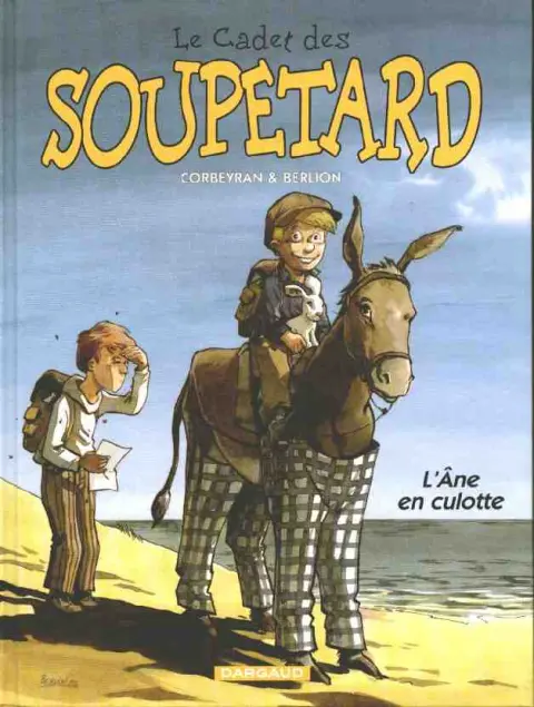 Le Cadet des Soupetard Tome 7 L'âne en culotte