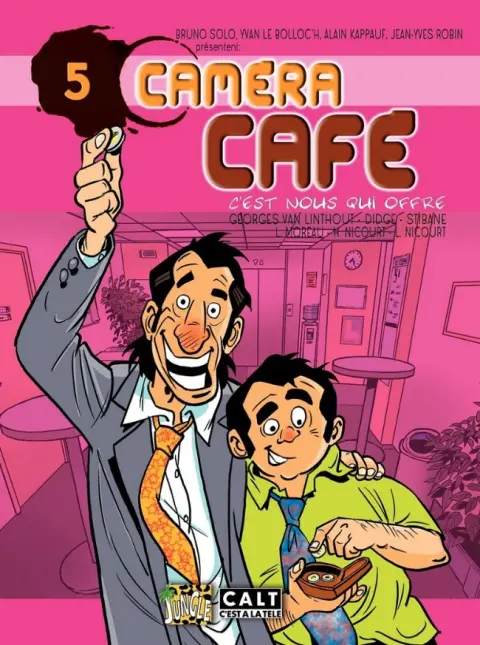 Caméra café Tome 5 C'est nous qui offre
