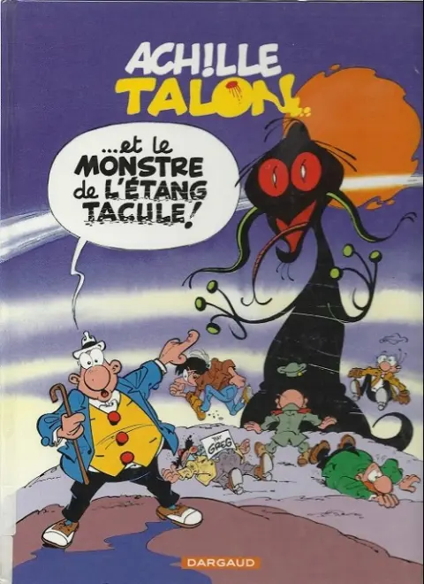 Couverture de l'album Achille Talon Tome 40 Achille Talon et le monstre de l'Étang Tacule !