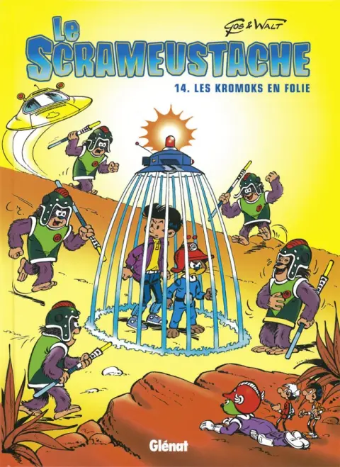 Le Scrameustache Tome 14 Les Kromoks en folie