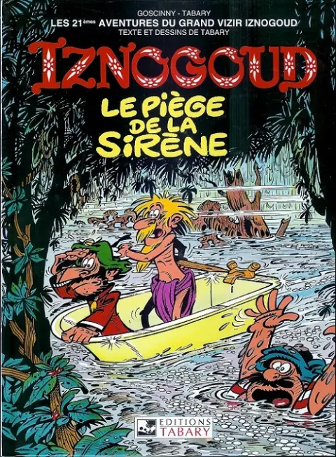 Iznogoud Tome 21 Le piège de la sirène