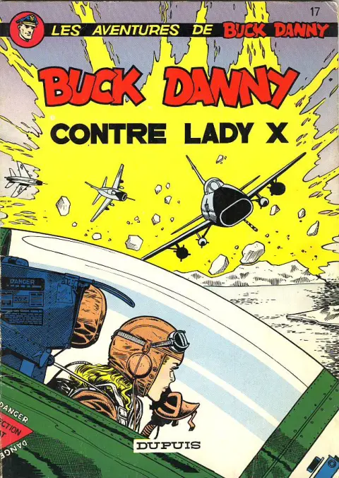 Couverture de l'album Buck Danny Tome 17 Buck Danny contre Lady X