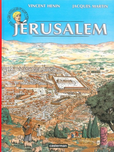Couverture de l'album Les Voyages d'Alix Tome 14 Jérusalem