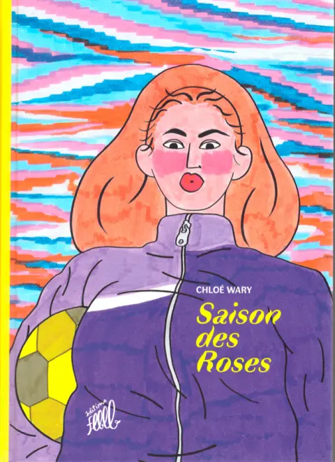 Saison des Roses