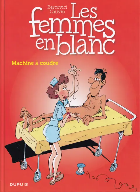 Les Femmes en Blanc Tome 10 Machine à coudre