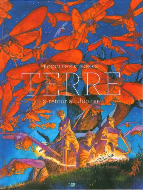 Terre 2 Retour au Jupiter