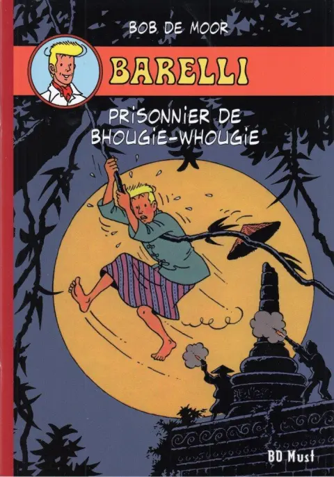 Barelli Prisonnier de Bhougie-Whougie - Bary Lelli a nuda penisa