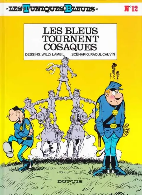 Couverture de l'album Les Tuniques Bleues Tome 12 Les Bleus tournent cosaques