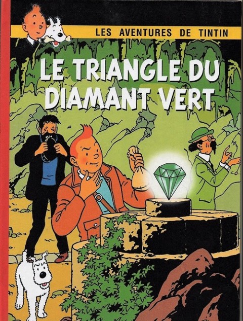 Couverture de l'album Tintin Le triangle du diamant vert