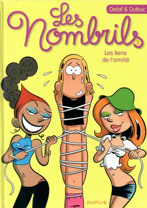 Couverture de l'album Les Nombrils Tome 3 Les liens d'amitié
