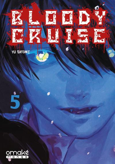 Bloody cruise 5