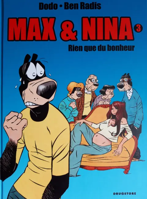 Couverture de l'album Max & Nina Tome 3 Rien que du bonheur