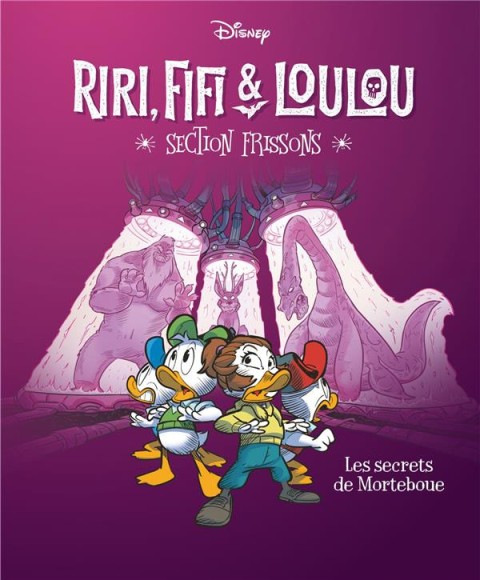 Couverture de l'album Riri, Fifi & Loulou : Section frissons 4 Les secrets de Morteboue
