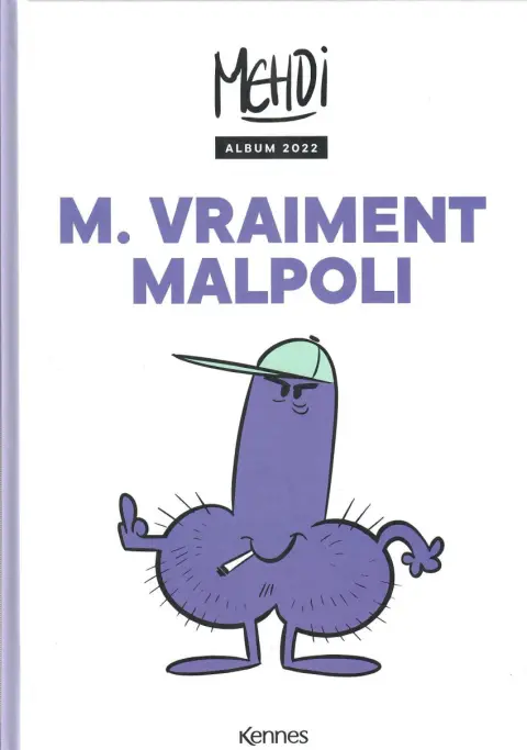 M. vraiment malpoli