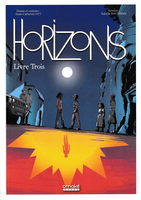 Couverture de l'album Horizons Livre Trois Les Illuminés et les Obscurs
