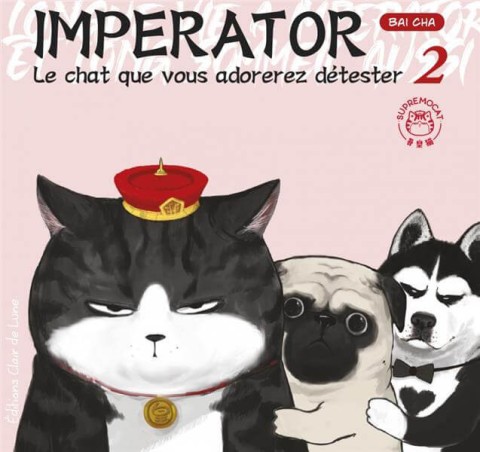 Imperator - Le chat que vous adorez détester 2
