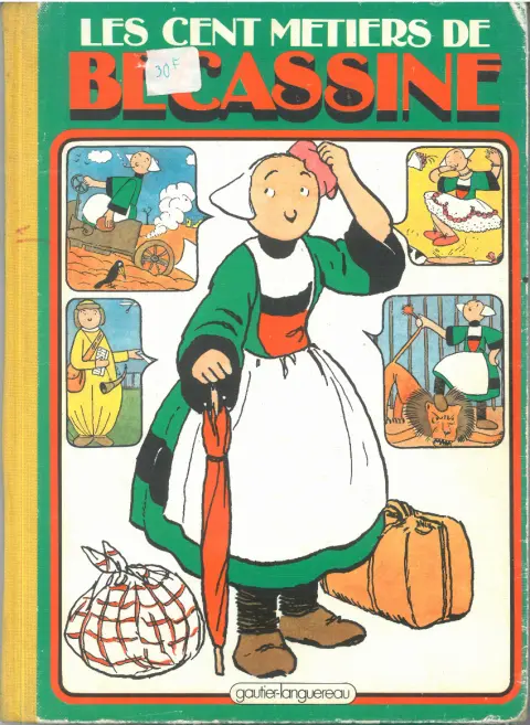 Couverture de l'album Bécassine Tome 7 Les cent métiers de bécassine