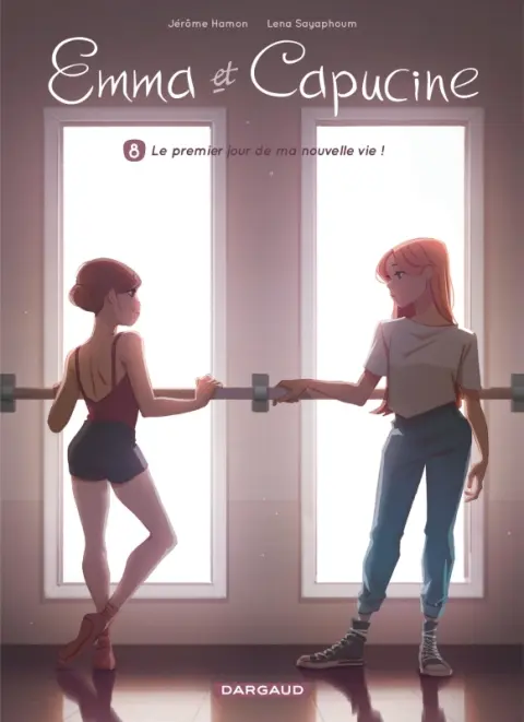 Emma et Capucine Tome 8 Le premier jour de ma nouvelle vie !