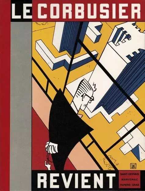 Le Corbusier revient