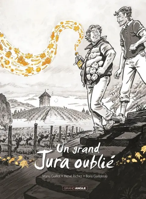 Un grand Bourgogne oublié Tome 2 Un grand Jura oublié