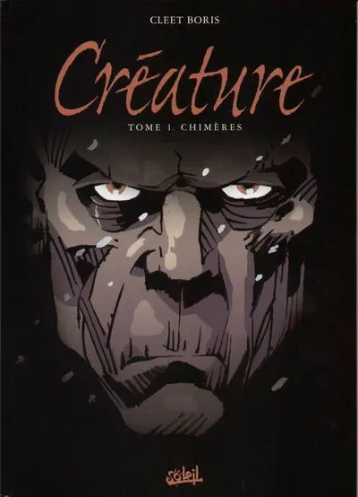 Créature Tome 1 Chimères
