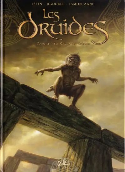 Les Druides Tome 4 La ronde des géants