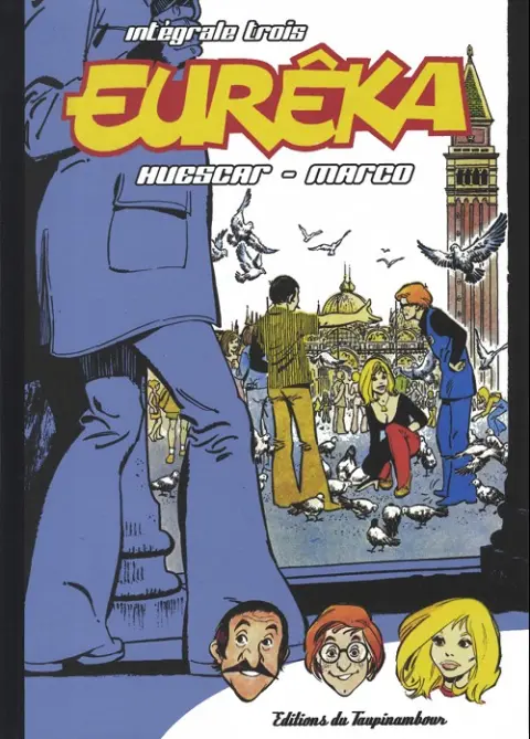 Eurêka Tome 3 Intégrale trois