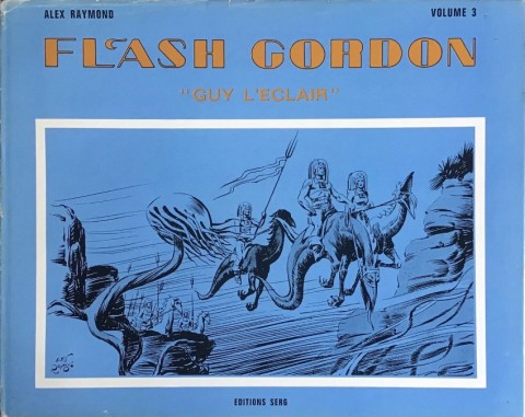 Couverture de l'album Flash Gordon Serg Vol. 3 janvier 1934 à octobre 1936