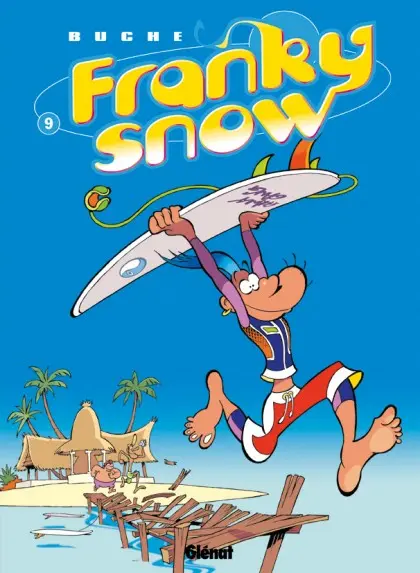 Franky Snow Tome 9 Surf Paradise Club