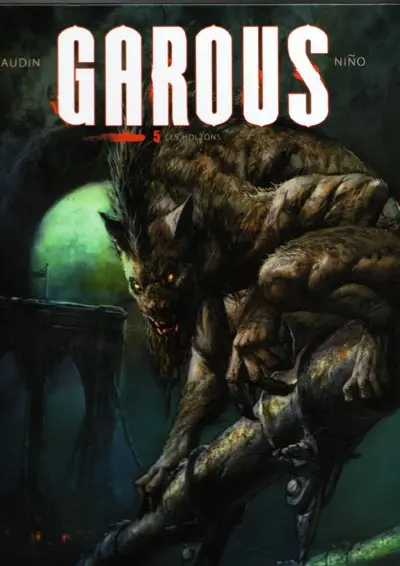 Garous Tome 5 Les holtons