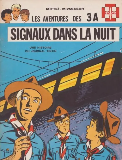 Les aventures des 3 A Tome 4 Signaux dans la nuit