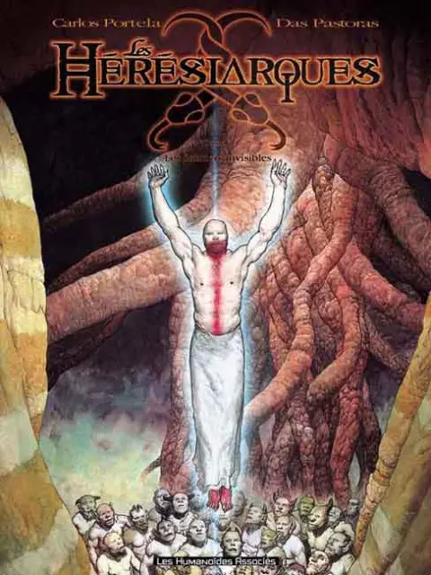 Les Hérésiarques Tome 2 Les sentiers invisibles