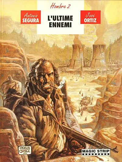 Hombre - La genèse Tome 2 L'ultime ennemi