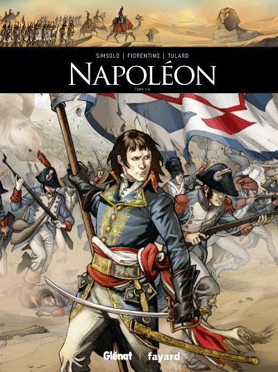 Couverture de l'album Ils ont fait l'Histoire Tome 5 Napoléon - Tome 1/3
